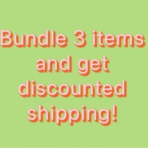 Bundle 3 items and get discounted shipping!